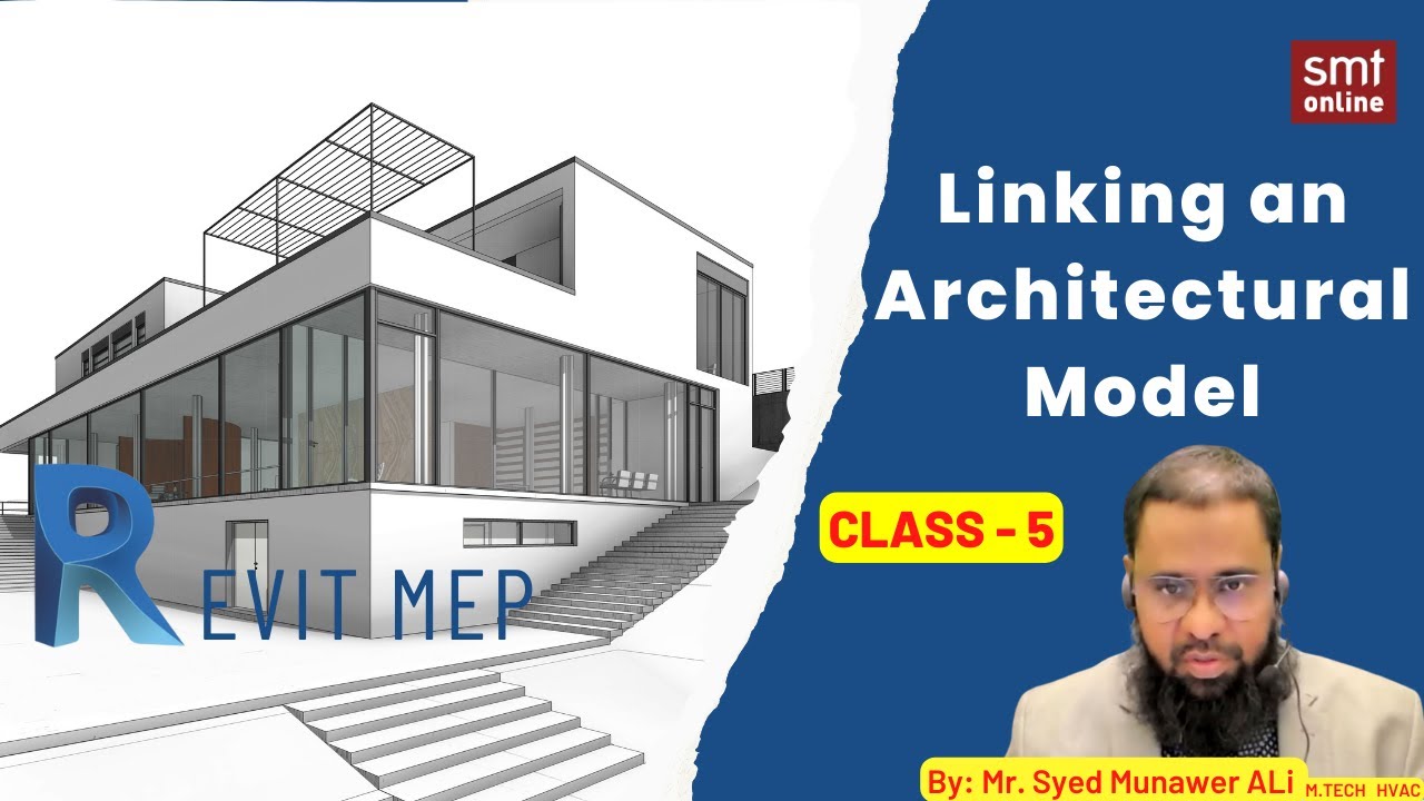 Linking an Architectural Model - REVIT MEP (CLASS 5)