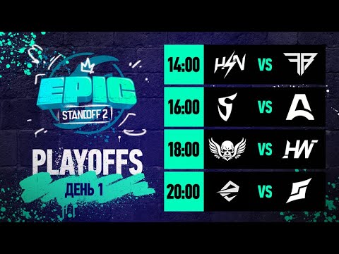 EPIC STANDOFF 2: SEASON 1 | Playoffs - Day 1