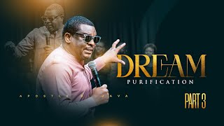 MIDWEEK SERVICE: DREAM PURIFICATION III