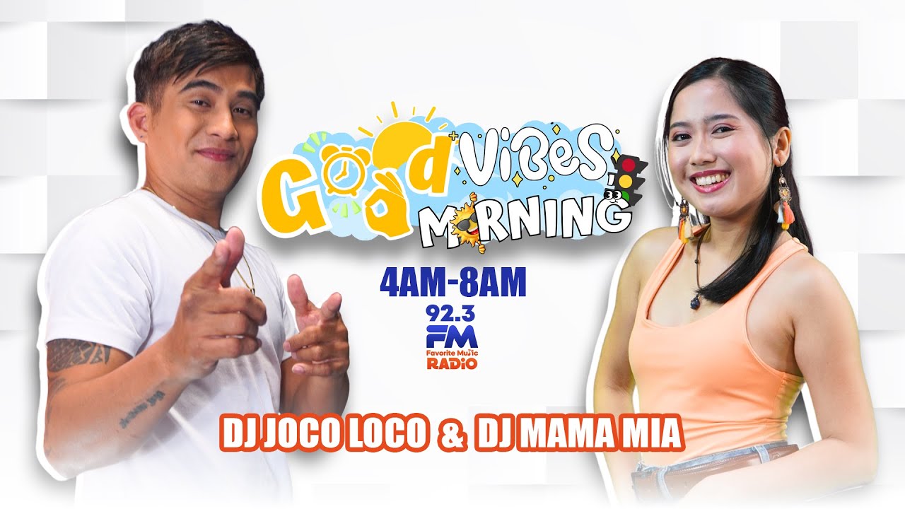 GOOD VIBES GOOD MORNING -  MARCH 06, 2026 | 92.3 FMRadio Manila