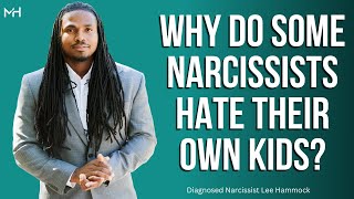 Why do some narcissists hate their own kids? | The Narcissists' Code Ep 743