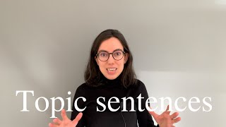 La oración tópico o topic sentence, clave para tus párrafos