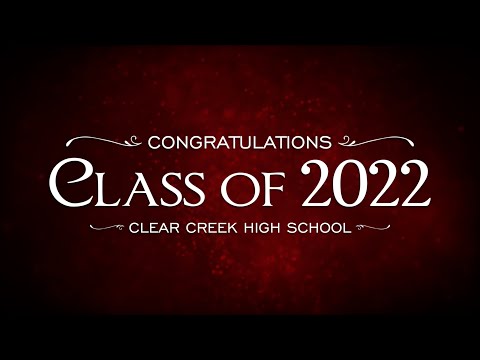 CCISD 2022 Graduations - Clear Creek High School