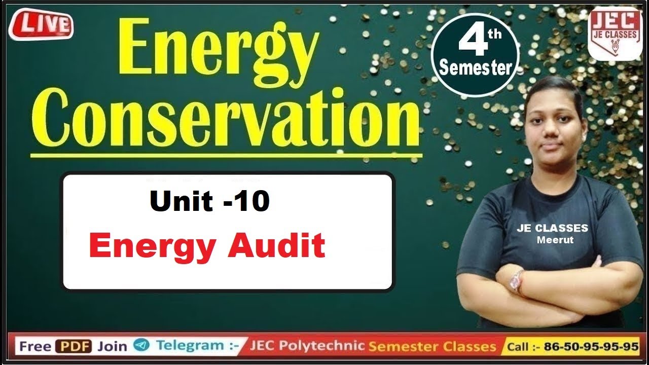 #40 Energy Conservation UPBTE 4th Semester Class || Polytechnic four Sem. Energy Conservation Class