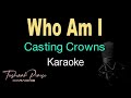 Who Am I Casting Crowns HQ Karaoke mp3
