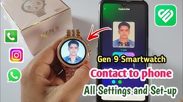 Gen 9 smart watch mobile connect|Gen 9 smart watch wallpaper set
