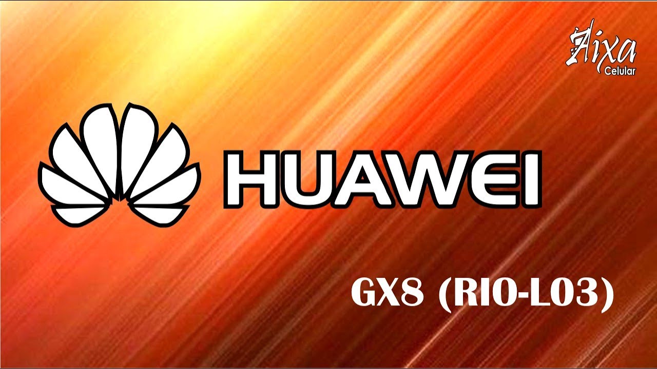 Huawei GX8 (RIO-L03) - YouTube