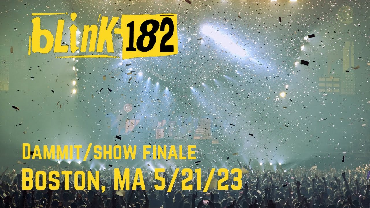 Blink 182 Dammit Live TD Garden Boston MA 5 21 23 4K Video YouTube blink-182-dammit-live-td-garden-boston-ma-5-21-23-4k-video-youtube