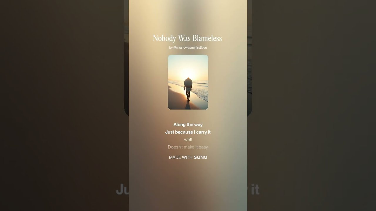 Nobody Was Blameless