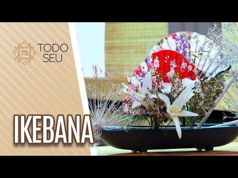 Ikebana – Todo Seu (08/07/19)