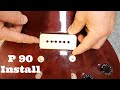 P90 Install in a Les Paul Studio