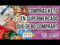 🛒COMPRAS KETO DE SUPERMERCADO GROCERY HAUL | MEJORES PRODUCTOS EN JUSTO Y BUENO | Manu Echeverri