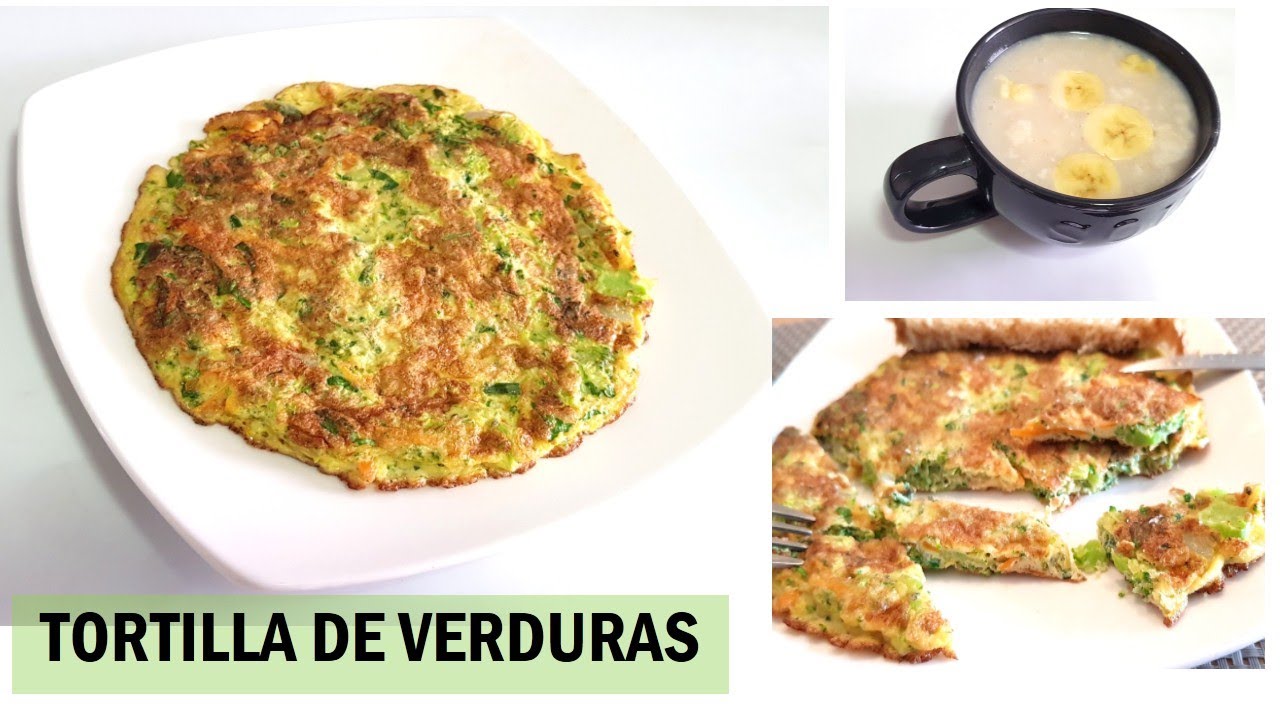 TORTILLA DE VERDURAS/Desayuno Saludable/ Para niños y adultos