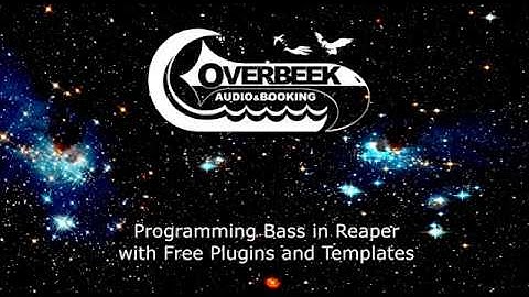 Programming Bass in Reaper with Free Plugins and Templates