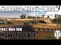 How to 60tp lewandowskiego road to hyper unicum world of tanks modern armor