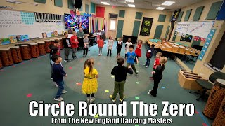 “Circle Round The Zero” singing game from The New England Dancing Masters