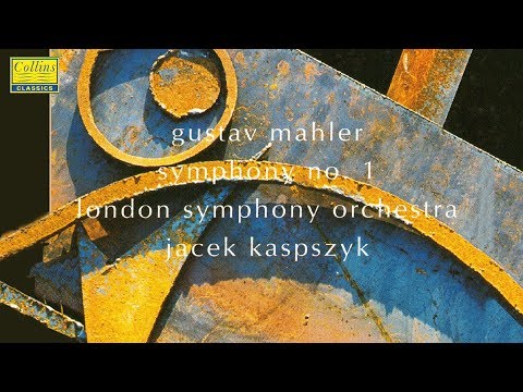 Gustav Mahler: Symphony No. 1 & Blumine (FULL ALBUM)