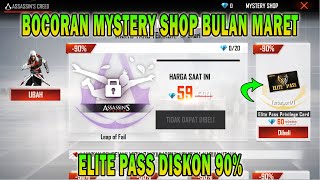 BOCORAN MYSTERY SHOP FF TERBARU BULAN MARET 2022 !! ELITE PASS FREE FIRE DISKON 90% !!