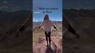 Our Favorite Places in Peru!!