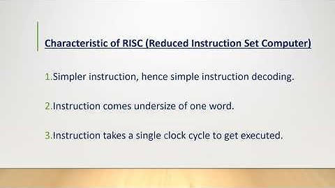 CISC & RISC characteristics