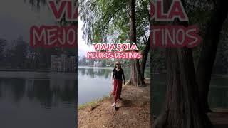 Mejores destinos para viajar sola