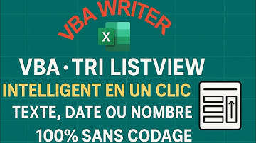 VBA-Tri ListBox Intelligent en un clic – Texte, Date ou Nombre/ Sans Codage115 VbaWriter.ch