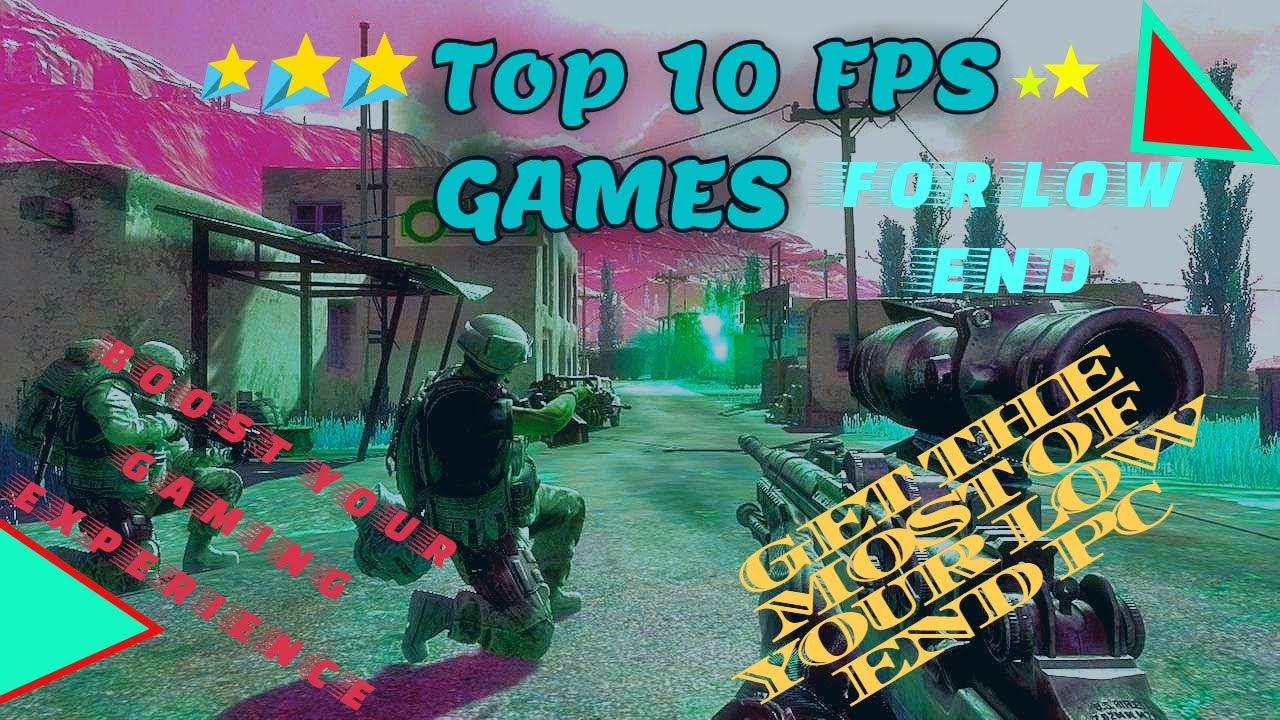 The Best FPS Games for Low End PC: Top 8 Picks - YouTube