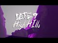 Late 9  high hills official music