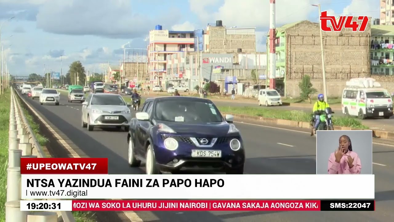 Ole wenu madereva mnaokiuka sheria: NTSA yazindua faini za papo hapo