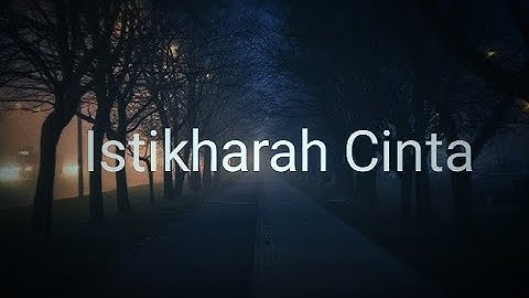 Sigma- Istikharah Cinta + Lirik Lagu