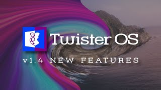 Twister OS: Version 1.4 New Features screenshot 5