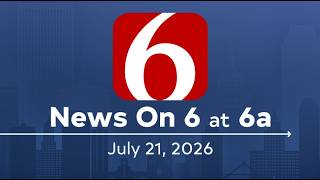 News On 6 at 6a (Full Newscast) | July 21, 2026