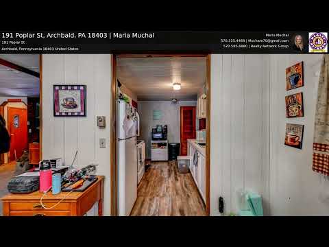 191 Poplar St, Archbald, PA home video tour