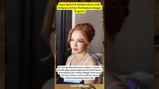 Gaya Nyentrik Lindi Fitriyana Pakai Rambut Oren Di Hari Pernikahan virgoun menikah lindi fyp