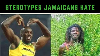 TOP 10 STEREOTYPES EVERY JAMAICAN HATES 2018