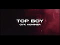 Mansionthetrack  top boy feat gvx aominer