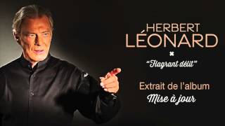 Video thumbnail of "Herbert Léonard "Flagrant Délit""