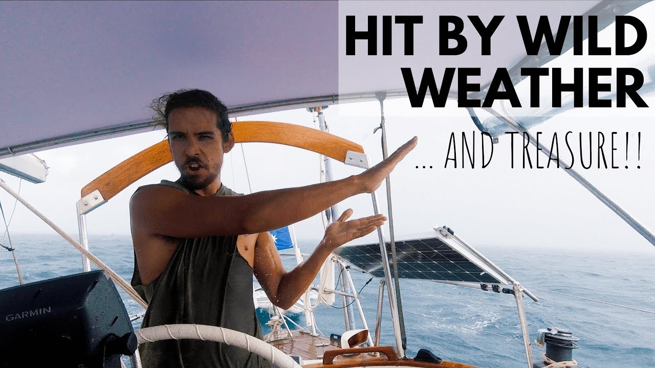 Hit by Wild Weather… and Treasure! [EP 25] | Sailing Millennial Falcon