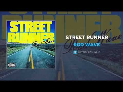 Rod Wave – Street Runner (AUDIO)