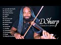 Best Songs of D.S.h.a.r.p - Best Violin Cover of Popular Songs 2021 - D.S.h.a.r.p Greatest Hits