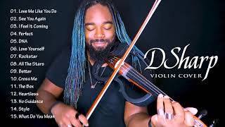 Best Songs of D.S.h.a.r.p - Best Violin Cover of Popular Songs 2021 - D.S.h.a.r.p Greatest Hits