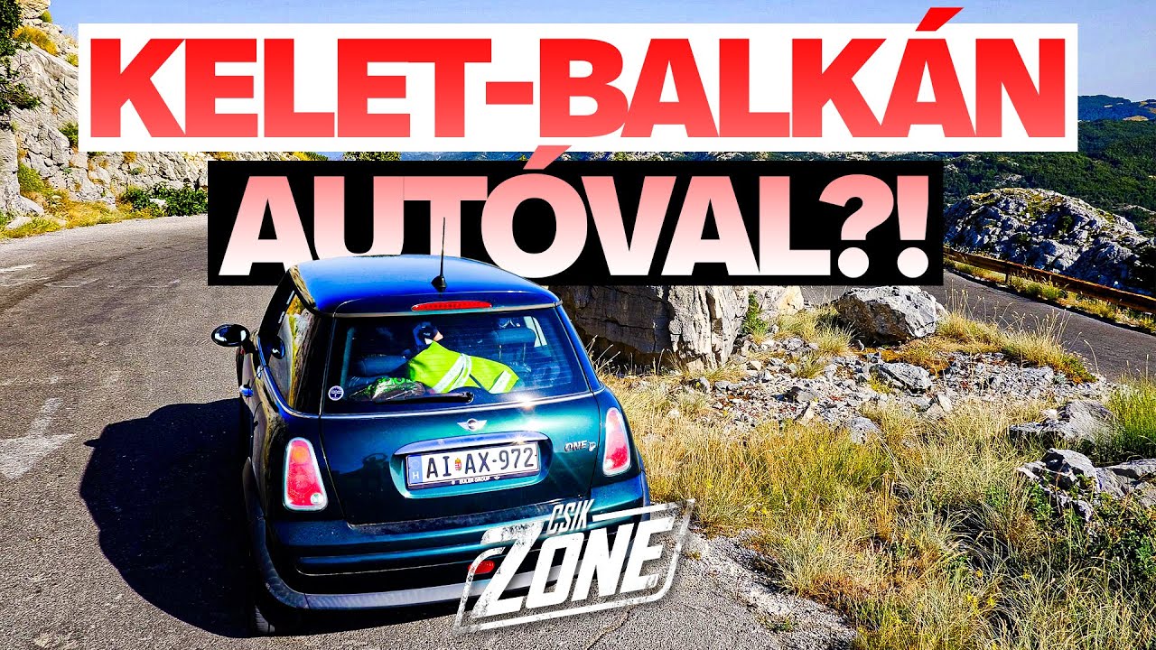 Elhagytuk a komfortzónát: irány a Balkán