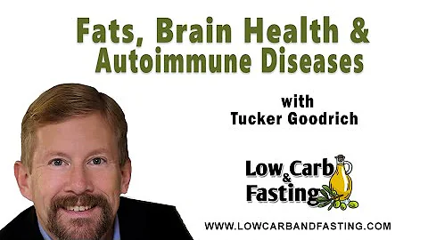 FULL VIDEO: Fats, Brain Health & Autoimmune Diseas...