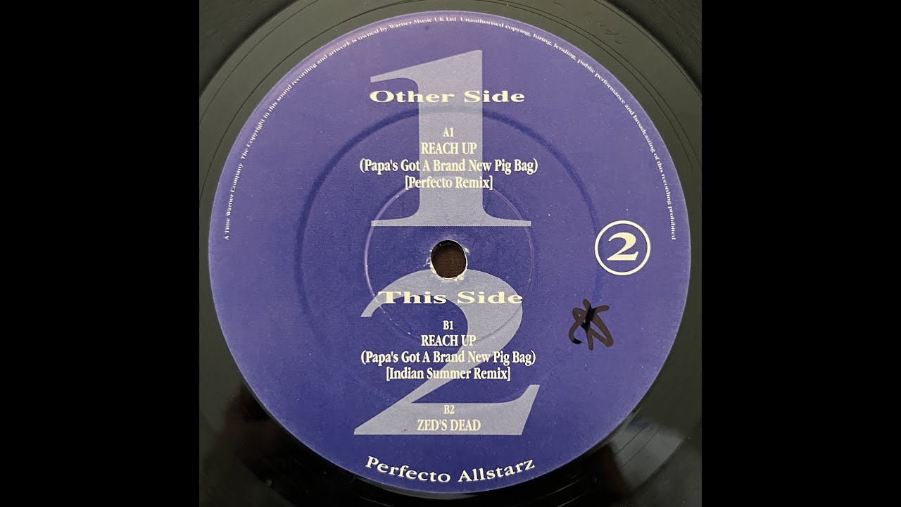 Perfecto Allstarz - Reach Up (Papas Got A Brand New Pig Bag