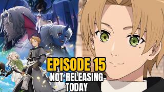 Episode 15 Season 3 Mushoku Tensei Tidak Tayang Hari Ini!