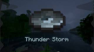 Thunder Storm - Fan Made Minecraft Music Disc