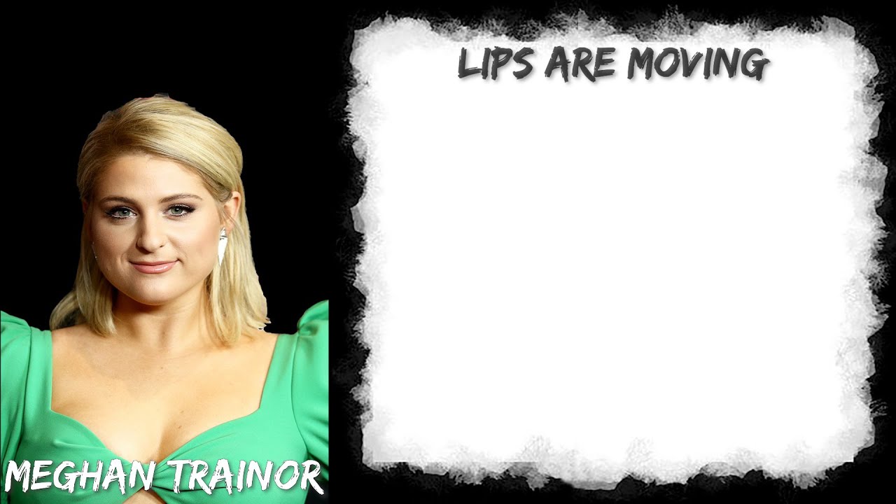 Meghan Trainor Lips Are Movin (Lyrics) Audio at 192khz, 4k Video
