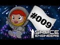 Space Engineers {Season Episode Casual