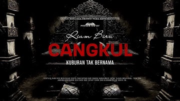 CANGKUL - KUBURAN TAK BERNAMA | EP297 - Riam Biru