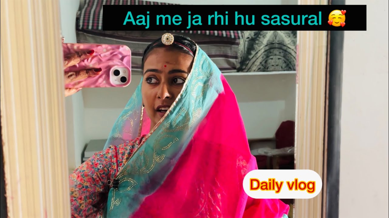 Aaj me ja rahi hu sasural 🥰|| daily vlog || @amusankhla